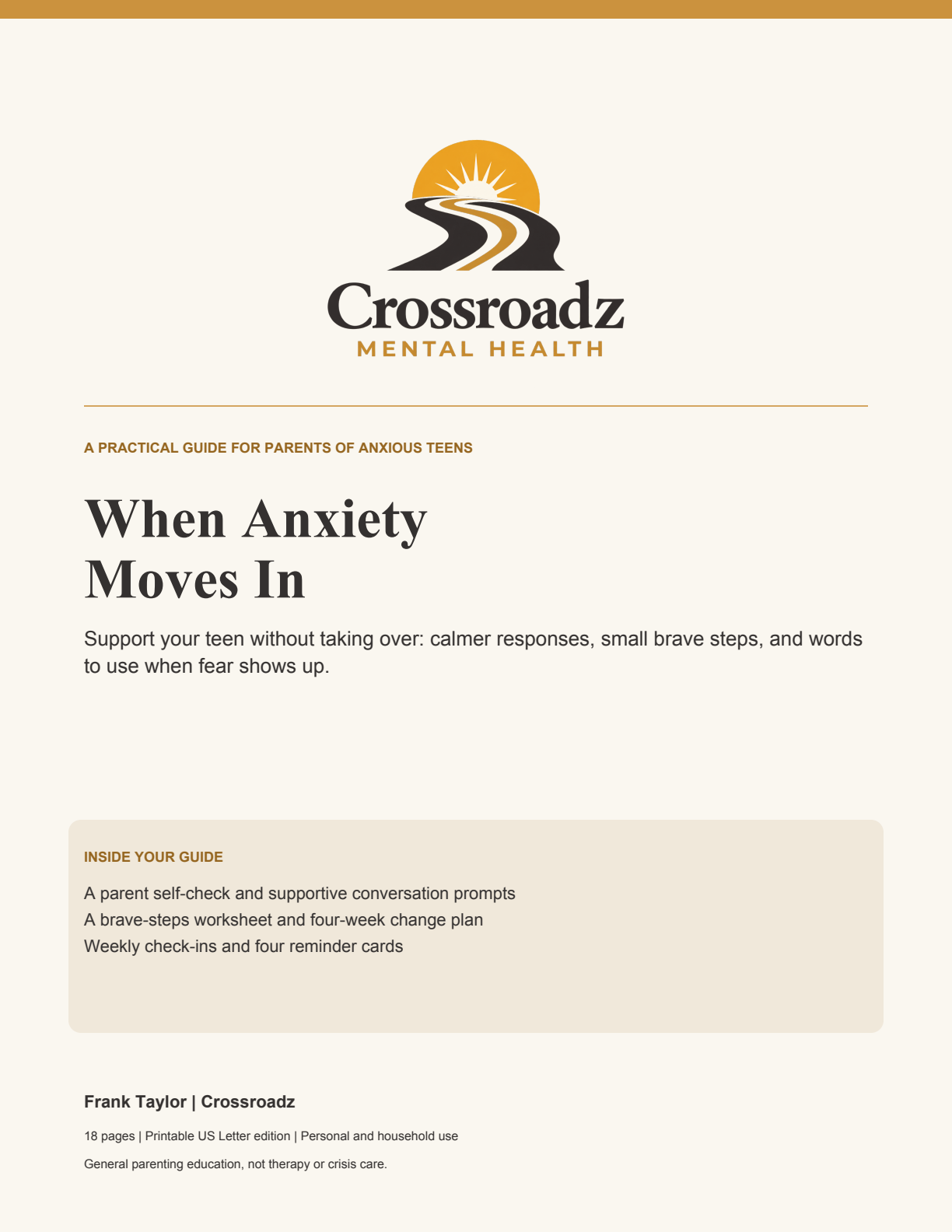 When Anxiety Moves In — Crossroadz parenting guide cover by Frank Taylor, LMHC